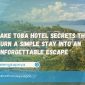 Lake Toba Hotel Secrets That Turn a Simple Stay Into an Unforgettable Escape 85x85