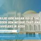 Masjid Giok Nagan Raya The Hidden Gem Mosque That Amazes Travelers in Aceh 85x85