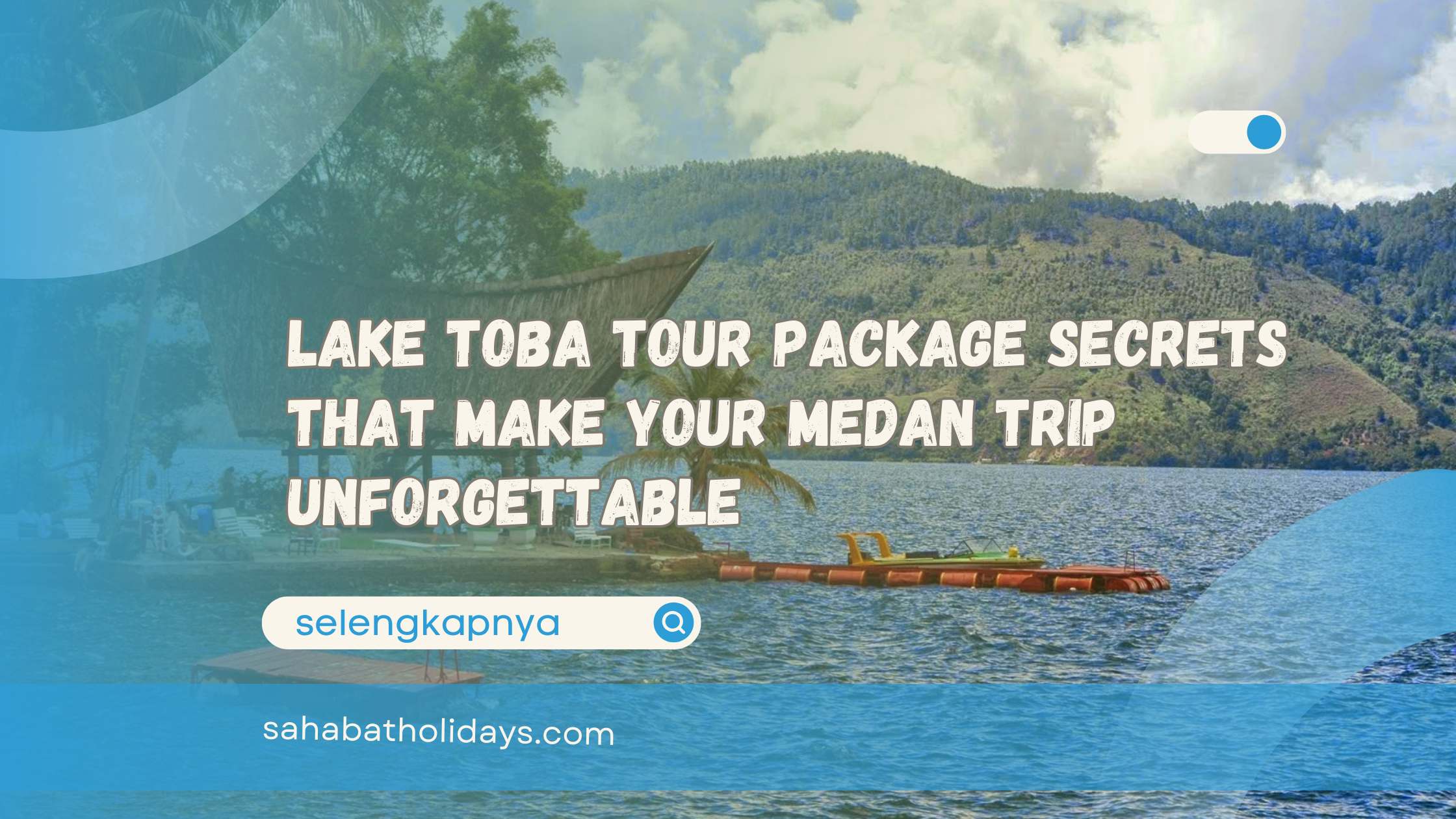 Waterfalls on Lake Toba Secrets That Make Travelers Fall in Love With North Sumatra